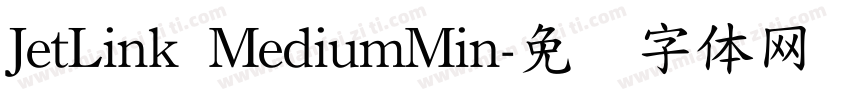JetLink MediumMin字体转换